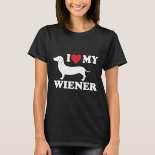 I Love My Wiener Dachshund    T-Shirt