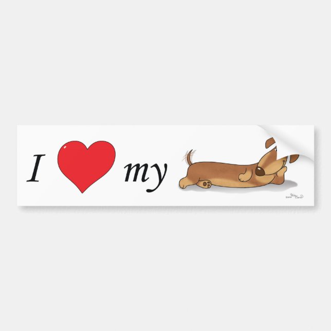 I love my Wiener dog Bumper Sticker (Front)
