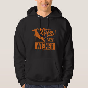 I Love My Wiener Funny Dachshund Weiner Dog Lover Hoodie