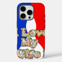 I Love My Wife: Art Print