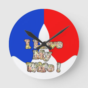 "I Love My Wife" Art Print Round Clock