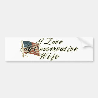 I Love My Wife, Conservative Bumper Sticker