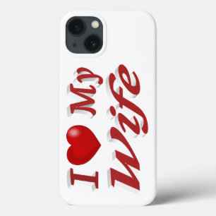 I Love My Wife cute red text iPhone Case