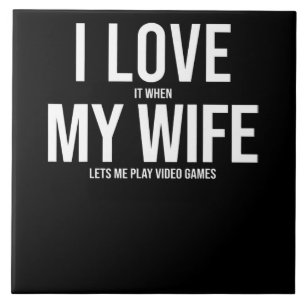 I Love My Wife Funny Art Gift Ceramic Tile