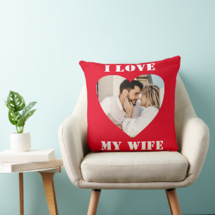 I Love My Wife Heart Custom Personalized Photo  Cushion