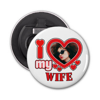 I Love My Wife Personalised Bottle Opener