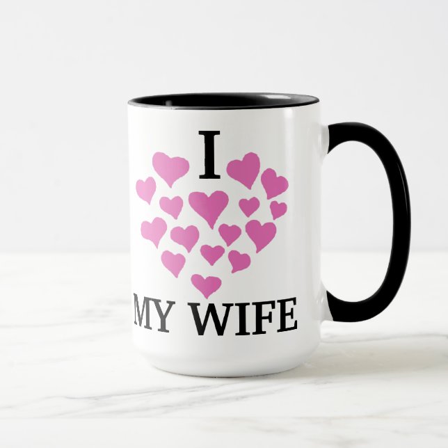 I Love My Wife Personalised Coffee Mug for Wife (Right)