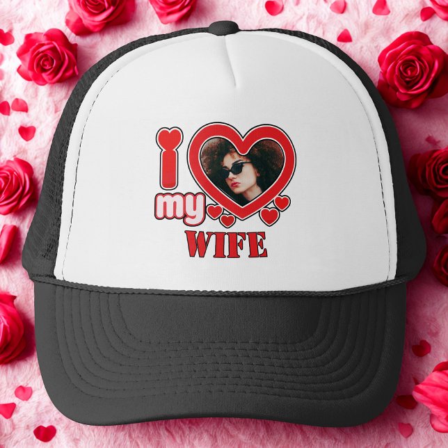 I Love My Wife Personalised Trucker Hat (Creator Uploaded)
