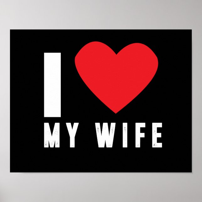 I love my wife poster (Front)