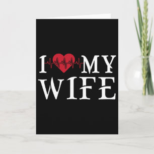 I Love My Wife Red Heart Funny Mother's Day Matchi Card