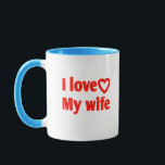 I Love My Wife – Romantic Gift for Wife, Husband,  Mug<br><div class="desc">Express your love with this “I Love My Wife” Mug, a sweet and thoughtful way to brighten her day. Perfect as a romantic gift for wife, husband, couples, anniversaries, weddings, birthdays, or Valentine’s Day. This durable ceramic mug is dishwasher and microwave safe, making it a daily reminder of love and...</div>