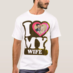 I Love My Wife Vendredi - Custom Photo T-Shirt