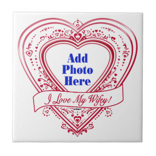 I Love My Wifey! - Photo Red Hearts Ceramic Tile