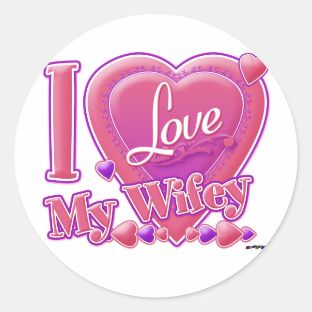 I Love My Wifey pink/purple - heart Classic Round Sticker (Front)
