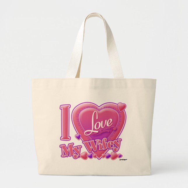 I Love My Wifey pink/purple - heart Large Tote Bag (Front)