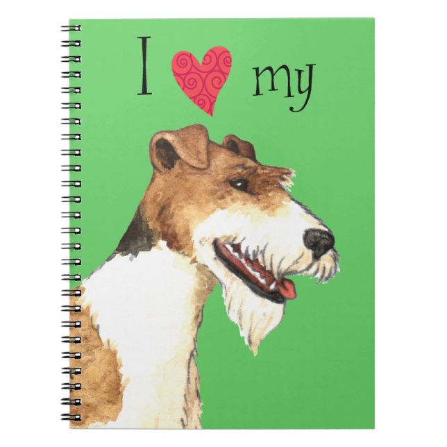 I Love my Wire Fox Terrier Notebook (Front)