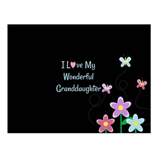 I Love My Wonderful Granddaughter Postcard