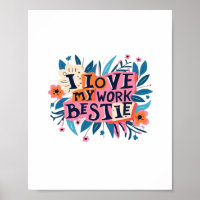 I Love My Work Bestie Work Bestie Gift Classic