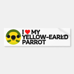 I LOVE MY YELLOW-EARED PARROT BUMPER STICKER