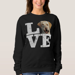 I Love My Yellow Lab Labrador Retriever Dog Sweatshirt