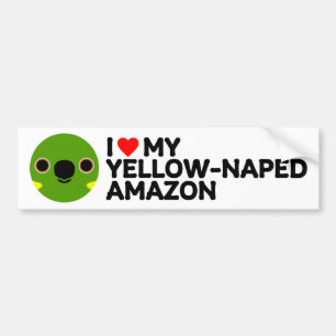 I LOVE MY YELLOW-NAPED AMAZON BUMPER STICKER