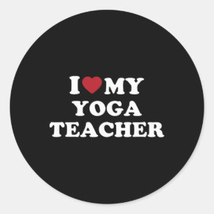 I Love My Yoga Teacher, I Heart My Yoga Teacher Classic Round Sticker