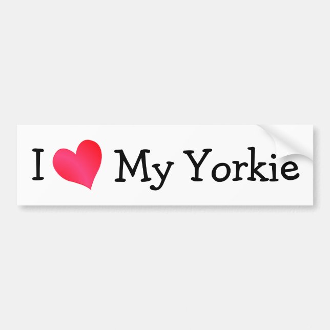 I Love My Yorkie Bumper Sticker (Front)
