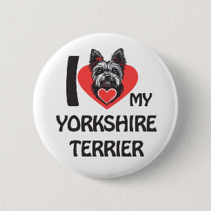 I Love My Yorkshire Terrier – Cute Yorkie Dog 6 Cm Round Badge