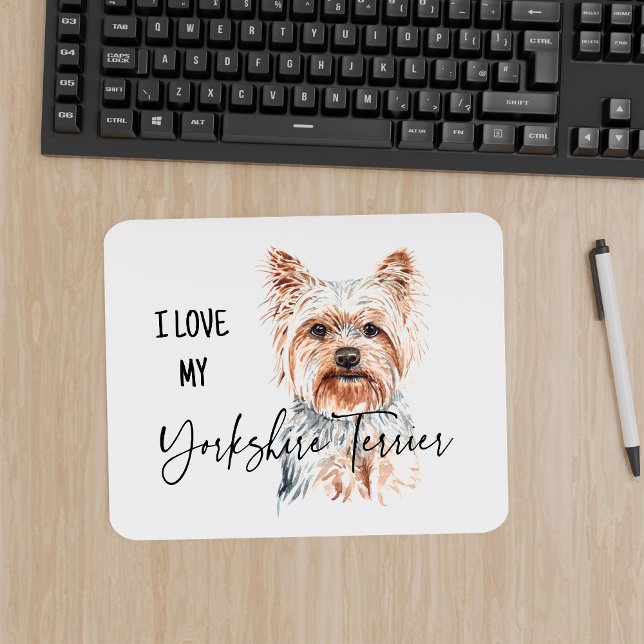 I Love My Yorkshire Terrier Watercolo Mousepad (Creator Uploaded)