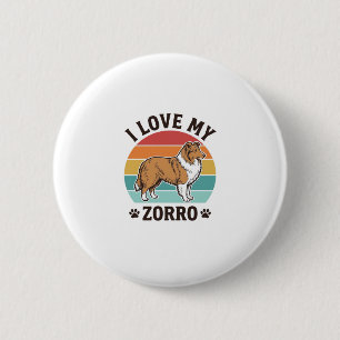 I Love My Zorro Vintage Dog Lover Design_1 6 Cm Round Badge