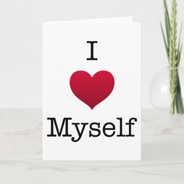 i love myself card (Front)