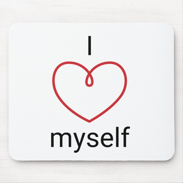 I Love Myself design Mouse Pad (Front)