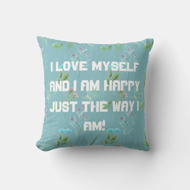 I Love Myself Throw Pillow (Front)
