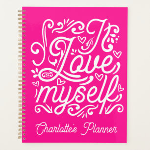 I love Myself White and Pink Custom Name Planner