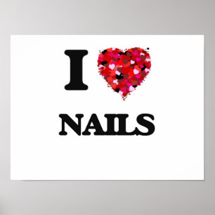 I Love Nails Poster