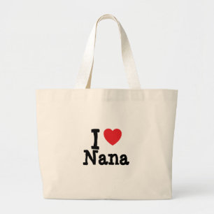 I love Nana heart T-Shirt Large Tote Bag