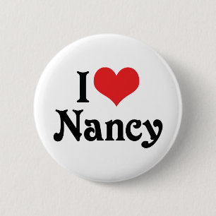 I Love Nancy 6 Cm Round Badge