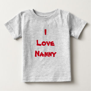 i love nanny shirt