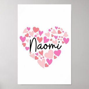 I love Naomi Poster