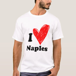 I love Naples T-Shirt