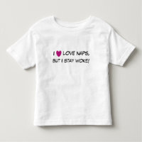 I love naps, but I stay woke! Ruffled Toddler Tee