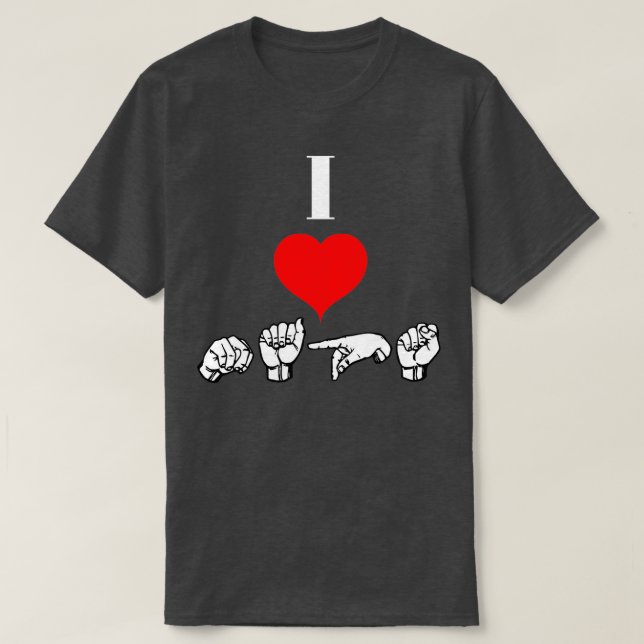 I Love NAPS text with Sign Language black and whit T-Shirt (Design Front)