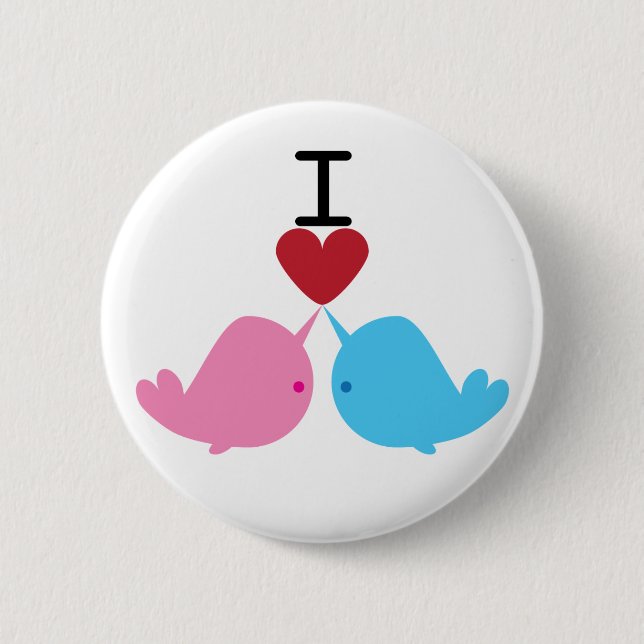 I love narwhals 6 cm round badge (Front)