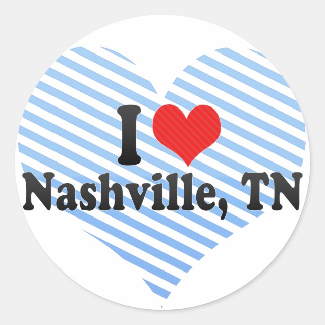 I Love Nashville, TN Classic Round Sticker (Front)