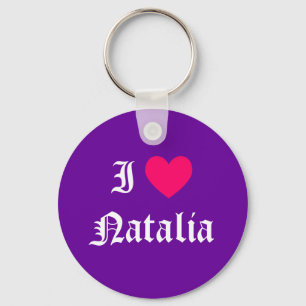 I Love Natalia Key Ring