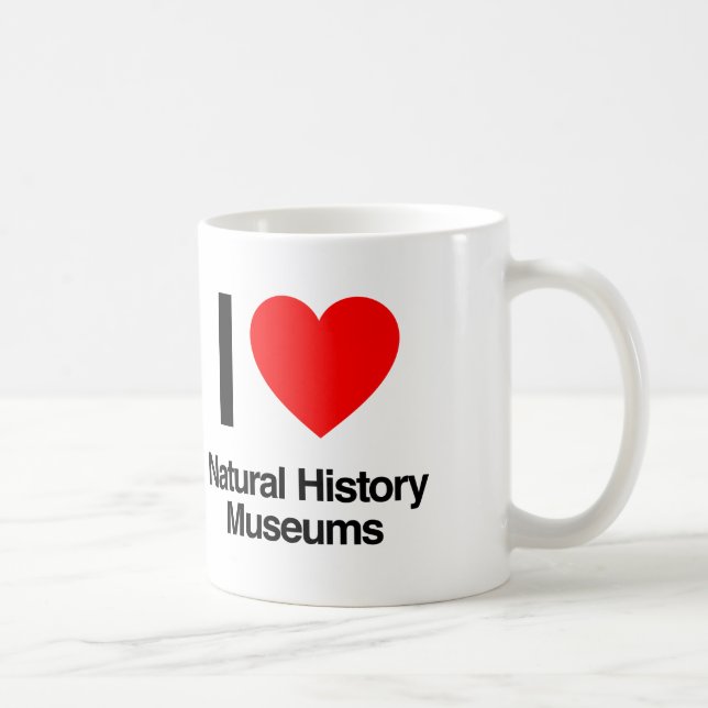 i love natural history museums coffee mug (Right)