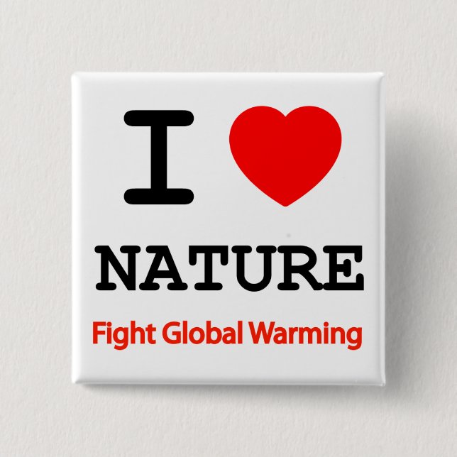 I Love Nature 15 Cm Square Badge (Front)