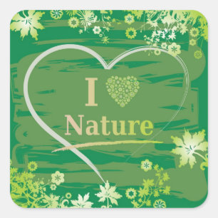 I Love Nature Heart Text and Flowers - Green Square Sticker
