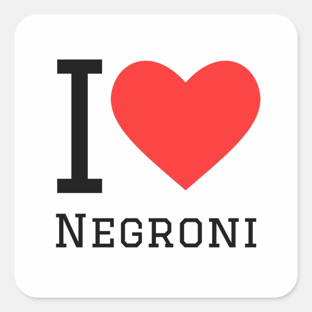 I love Negroni  Square Sticker (Front)