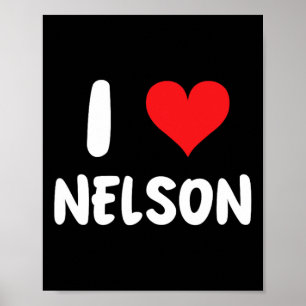 I Love Nelson - Heart - Name  Poster